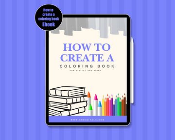 How To Create A Coloring Book For Digital and Print